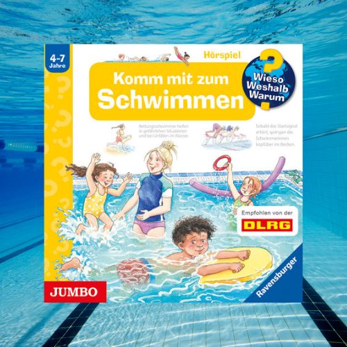 Das Cover des Hörspiels 'Wieso? Weshalb? Warum? Komm mit zum Schwimmen' ist vor dem Hintergrund eines Unterwasserfotos eines Schwimmbeckens zu sehen.