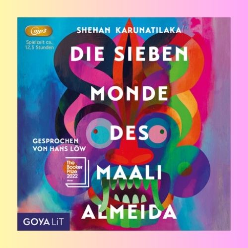 Das Cover von 'Die sieben Monde des Maali Almeida' auf einem Hintergrund mit gelb/pinkem Farbverlauf.