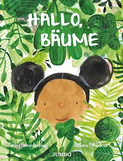 Das Cover des Bilderbuchs 'Hallo, Bäume'